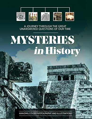 Mysteries in History (A Journey Through the Great Unanswered Questions of Our Time) by Editors of Chartwell Books, 9780785838364