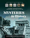 Mysteries in History (A Journey Through the Great Unanswered Questions of Our Time) by Editors of Chartwell Books, 9780785838364