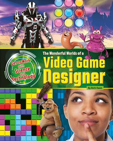 The Wonderful Worlds of a Video Game Designer by Ruth Owen, 9781910549322
