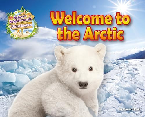 Welcome to the Arctic by Honor Head, 9781911341895