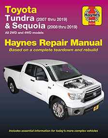 Toyota Tundra 2007 thru 2019 and Sequoia 2008 thru 2019 Haynes Repair Manual (All 2WD and 4WD models) by Editors of Haynes Manuals, 9781620923672