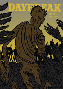 Daybreak by Brian Ralph, 9781770461246