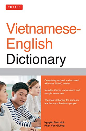 Tuttle Vietnamese-English Dictionary (Completely Revised and Updated Second Edition) by Nguyen Dinh Hoa, Phan Van Giuong, 9780804846738