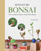 Miniature Bonsai (The Complete Guide to Super-Mini Bonsai) by Terutoshi Iwai, 9784805314388