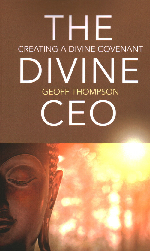 The Divine CEO (Creating a Divine Covenant) by Geoff Thompson, 9781789044249