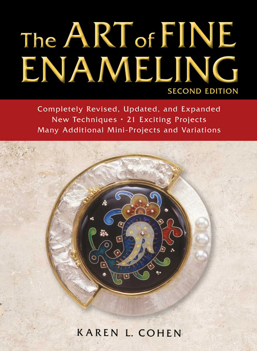 The Art of Fine Enameling by Karen L. Cohen, 9780811737920