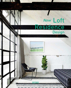New Loft Residence Design by Wang Chen, 9789881998279