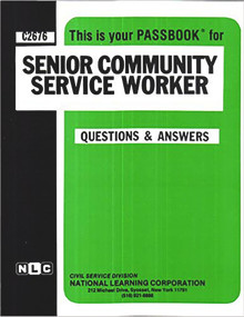 Senior Community Service Worker - 9780837326764 by National Learning Corporation, 9780837326764