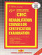 Rehabilitation Counselor Certification Examination (CRC) - 9780837350929 by National Learning Corporation, 9780837350929