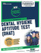 Dental Hygiene Aptitude Test (DHAT) - 9780837350325 by National Learning Corporation, 9780837350325