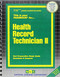 Health Record Technician II - 9780837341842 by National Learning Corporation, 9780837341842