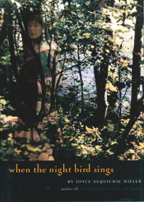 When the Night Bird Sings - 9781571780782 by Joyce Sequichie Hifler, 9781571780782