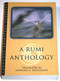 A Rumi Anthology by Jelaluddin Rumi, Reynold A. Nicholson, 9781851682515