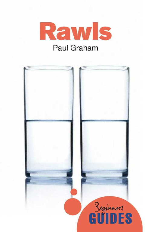 Rawls (A Beginner's Guide) by Paul Graham, 9781780748115