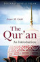 The Qur'an (An Introduction) by Anna M. Gade, 9781851686940