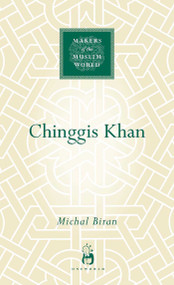 Chinggis Khan by Michal Biran, 9781851685028