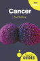 Cancer (A Beginner's Guide) by Paul Scotting, 9781786071408
