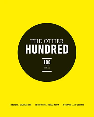 The Other Hundred by Chandran Nair, Pankaj Mishra, Global Institute for Tomorrow, Amy Goodman, 9781780743752