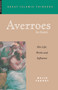 Averroes (His Life, Work and Influence) by Majid Fakhry, 9781851682690