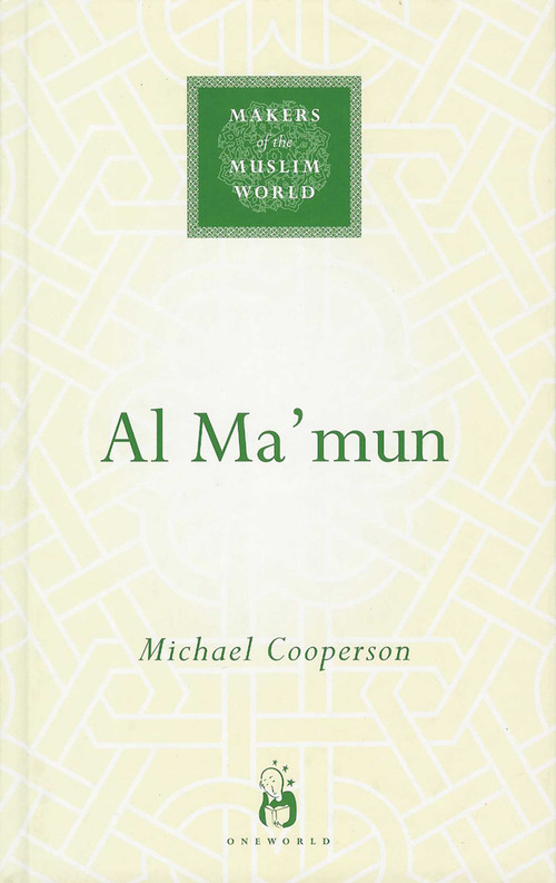 Al-Ma'mun by Michael Cooperson, 9781851683864