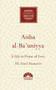 Aisha al-Ba'uniyya (A Life in Praise of Love) by Th. Emil Homerin, 9781786076106