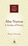 Abu Nuwas (A Genius of Poetry) by Philip F. Kennedy, 9781851683604