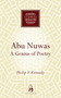Abu Nuwas (A Genius of Poetry) by Philip F. Kennedy, 9781851683604