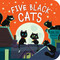 Five Black Cats by Patricia Hegarty, Julia Woolf, 9781589252394
