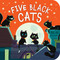 Five Black Cats (A Counting Board Book for Kids and Toddlers) by Patricia Hegarty, Julia Woolf, 9781589252394