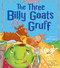 The Three Billy Goats Gruff (My First Fairy Tales) - 9781589254596 by Tiger Tales, Kate Pankhurst, 9781589254596