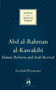 Abd al-Rahman al-Kawakibi (Islamic Reform and Arab Revival) by Itzchak Weismann, 9781780747958