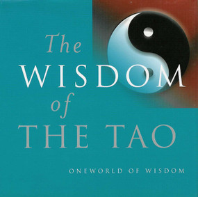 Wisdom of the Tao by Julian F. Pas, Julian Pas, 9781851682324