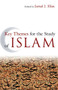 Key Themes for the Study of Islam - 9781851687114 by Jamal J. Elias, 9781851687114