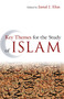 Key Themes for the Study of Islam - 9781851687114 by Jamal J. Elias, 9781851687114