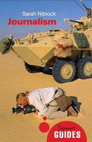 Journalism (A Beginner's Guide) by Sarah Niblock, 9781851687039