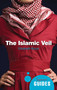 The Islamic Veil (A Beginner's Guide) by Elizabeth M. Bucar, 9781851689286