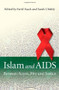 Islam and AIDS (Between Scorn, Pity and Justice) by Farid Esack, Sarah Chiddy, 9781851686339