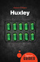 Huxley (A Beginner's Guide) by Kieron O'Hara, 9781851689231