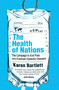 The Health of Nations (The Campaign to End Polio and Eradicate Epidemic Diseases) by Karen Bartlett, 9781786072665