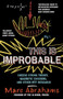 This is Improbable (Cheese String Theory, Magnetic Chickens and Other WTF Research) by Marc Abrahams, 9781851689750