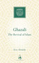 Ghazali (The Revival of Islam) by Eric Ormsby, 9781851684144
