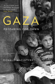 Gaza (Preparing for Dawn) - 9781786071064 by Donald Macintyre, 9781786071064