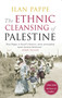 The Ethnic Cleansing of Palestine by Ilan Pappe, 9781851685554