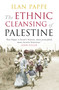 The Ethnic Cleansing of Palestine by Ilan Pappe, 9781851685554