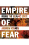 Empire of Fear (Inside the Islamic State) by Andrew Hosken, 9781780748238