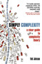 Simply Complexity (A Clear Guide to Complexity Theory) by Neil Johnson, 9781851686308