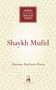 Shaykh Mufid by Tamima Bayhom-Daou, 9781851683833