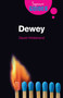 Dewey (A Beginner's Guide) by David L. Hildebrand, 9781851685806
