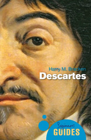 Descartes (A Beginner's Guide) by Harry M. Bracken, 9781851687589