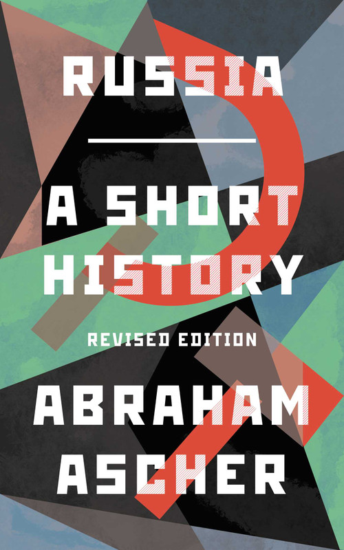 Russia (A Short History) by Abraham Ascher, 9781786071422